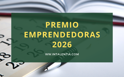 Premio Emprendedoras 2026: todo sobre el programa que impulsa startups femeninas en España