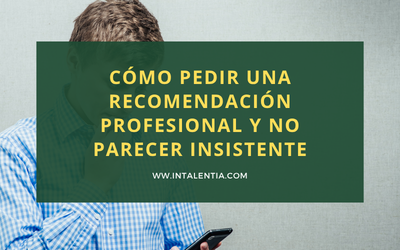 Cómo pedir recomendaciones profesionales